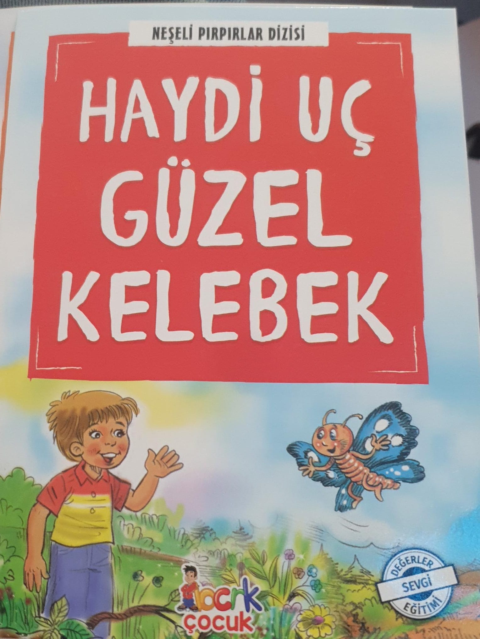 Haydi Uç Güzel Kelebek